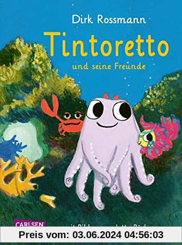 Tintoretto und seine Freunde: Zauberhafte Unterwasser-Abenteuer über Freundschaft, Natur und Klimaschutz | Zum Vorlesen ab 4 Jahren